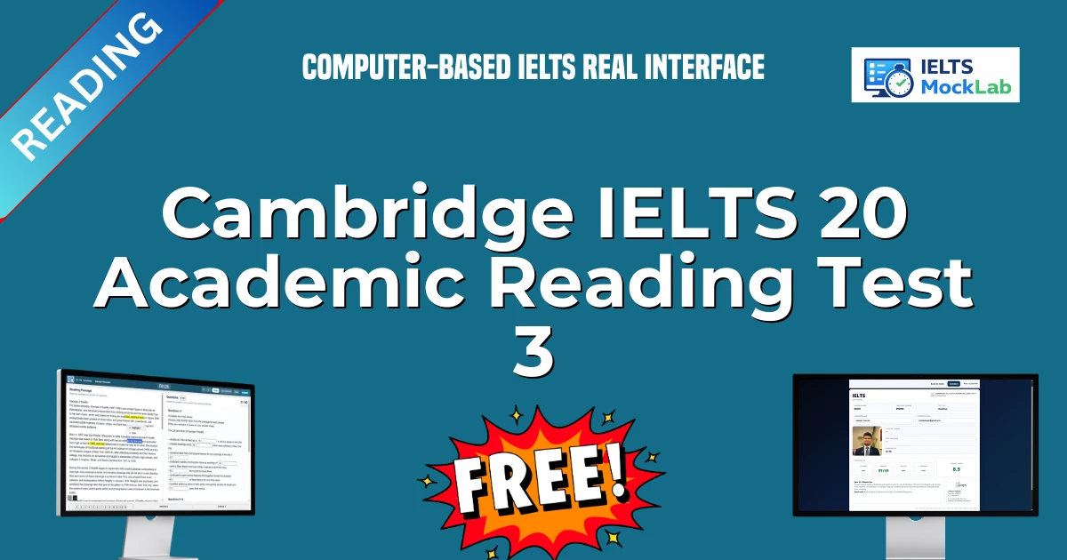 Cambridge IELTS 20 Academic Reading Test 3 featured image